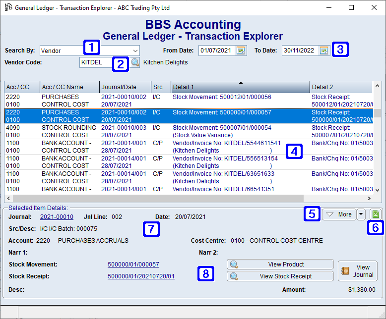 General Ledger - Transaction Explorer Screen General Ledger - Transaction Explorer Screen