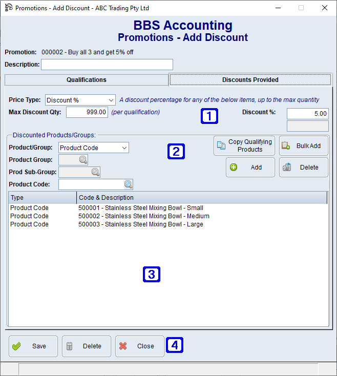 Promotions - Add Discount - Discounts Provided Screen Promotions - Add Discount - Discounts Provided Screen