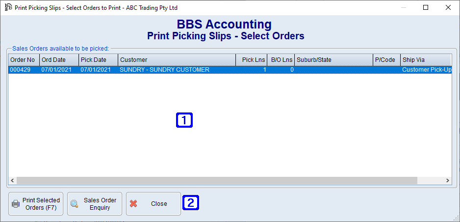 Print Picking Slips - Select Orders Screen Print Picking Slips - Select Orders Screen